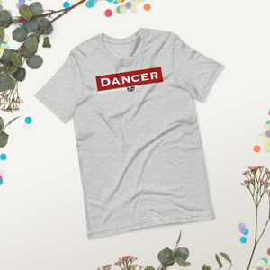 Dancer Short-Sleeve Unisex T-Shirt