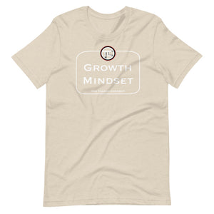 Growth Mindset Short-Sleeve Unisex T-Shirt