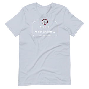 Self Affirmed Short-Sleeve Unisex T-Shirt