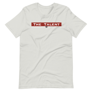 The Talent Short-Sleeve Unisex T-Shirt