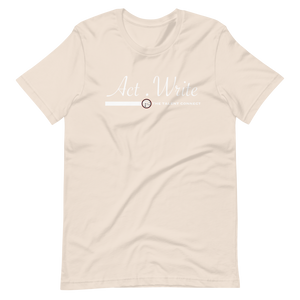 Act Write Short-Sleeve Unisex T-Shirt