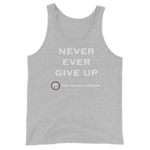 Never Ever Give Up Unisex Tank Top