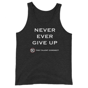 Never Ever Give Up Unisex Tank Top