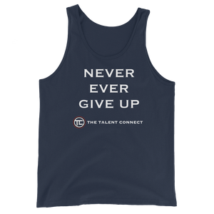 Never Ever Give Up Unisex Tank Top